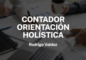 Lee más sobre el artículo Contador con Orientación Holística